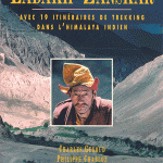 Ladakh Zanskar. Edition Olizaine